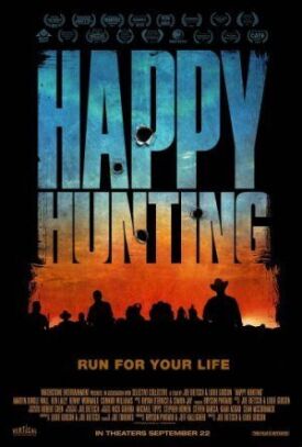 Постер к Счастливой охоты бесплатно