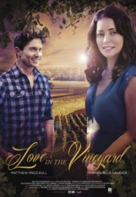 Постер к Любовь в винограднике бесплатно
