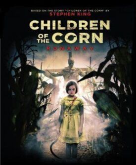 Постер к Дети кукурузы: Беглянка бесплатно