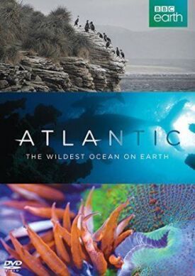 Постер к Атлантика: Самый необузданный океан на Земле бесплатно