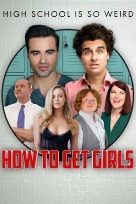 Постер к How to Get Girls бесплатно