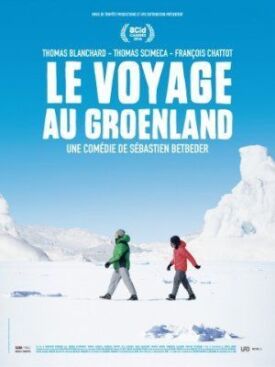 Постер к Поездка в Гренландию бесплатно