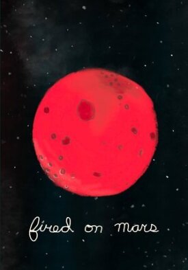 Постер к Уволен на Марсе бесплатно