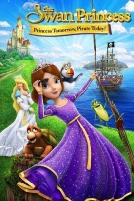 Постер к Принцесса Лебедь: Пират или принцесса? бесплатно